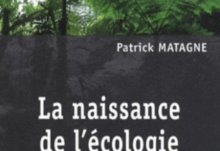 La naissance de l'écologie