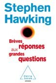 Brèves réponses aux grandes questions