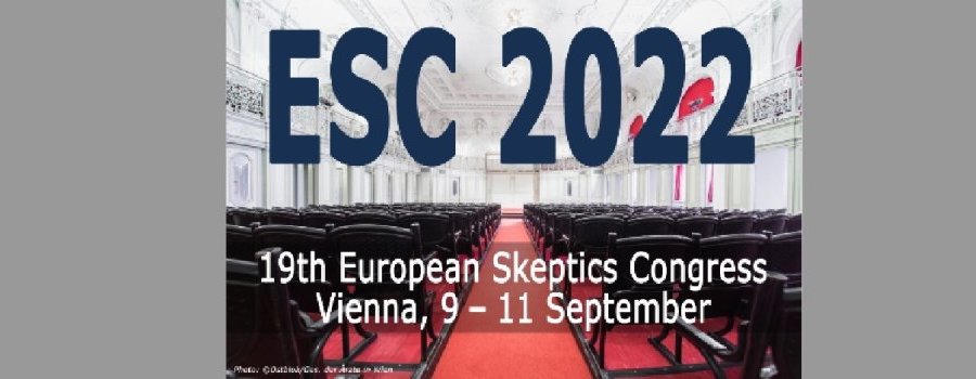 [9-11 septembre 2022 - Vienne (Autriche)] European Skeptics Congress