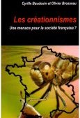 Les créationnismes, une menace pour la société française ?