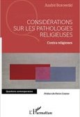 Considérations sur les pathologies religieuses