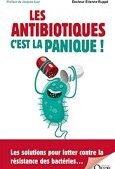 Les antibiotiques, c'est la panique !