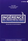 Ingérence de l'industrie du tabac dans les politiques de santé publique