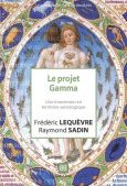 Le projet Gamma 