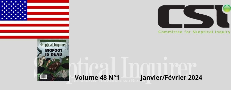 Sommaire de la revue Skeptical Inquirer – Janvier/Février 2024 - Volume 48 N°1